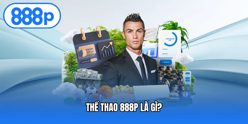 Thể thao 888P là gì